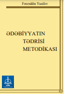 Ədəbiyyatın tədrisi metodikası
